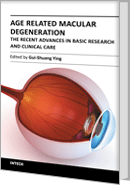Age Related Macular Degeneration - The Recent Advances in Basic Research and Clinical Care