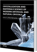 Crystallization and Materials Science of Modern Artificial and Natural Crystals