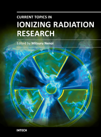 Current Topics in Ionizing Radiation Research