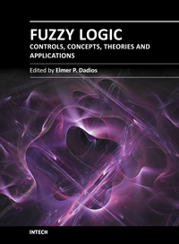 Fuzzy Logic - Controls, Concepts, Theories and Applications